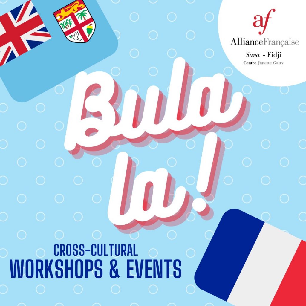 Alliance Francaise Bula La Workshop